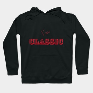 I'm "Classic" Red Hoodie